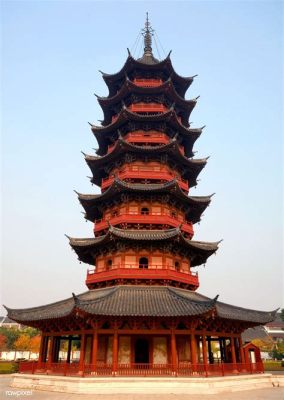  La Pagoda di Suzhou: Un Vero e Proprio Tesoro Architettonico che Trascinerà il Turista nel Passato!